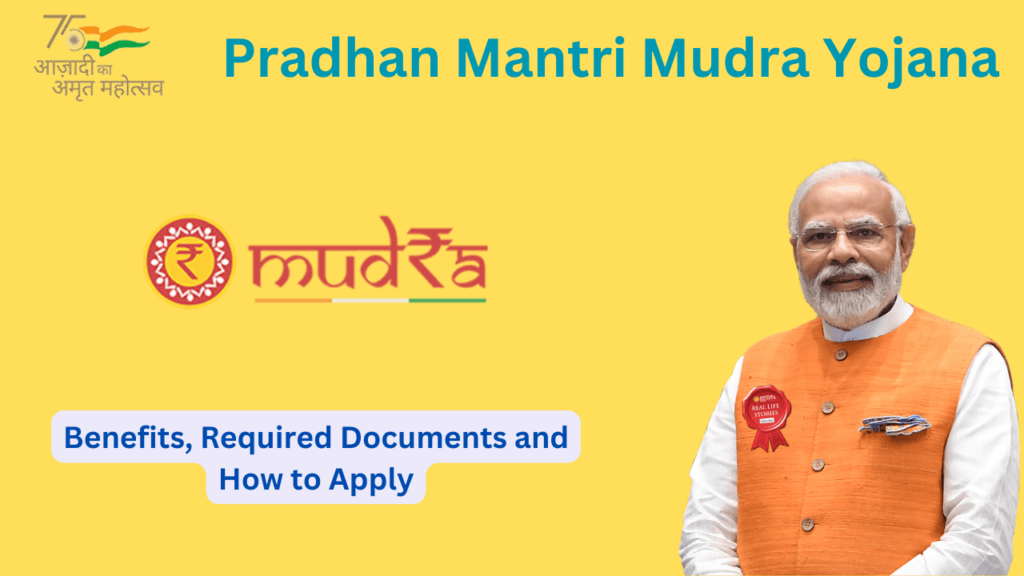 Pradhan Mantri Mudra Yojana